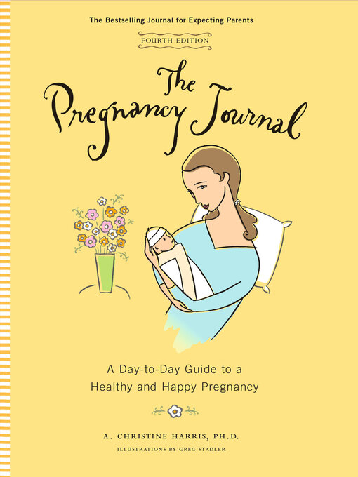 Title details for The Pregnancy Journal by A. Christine Harris - Available